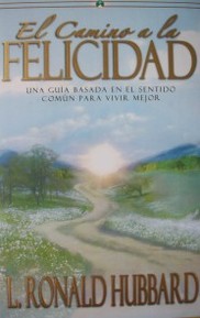 El camino a la felicidad