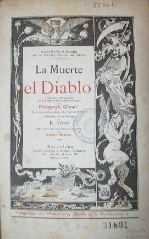 La muerte y el diablo : historia y filosofia de las dos naciones supremas