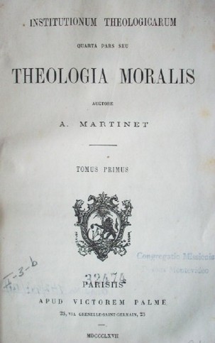 Institutionum theologicarum quarta pars seu Theologia moralis