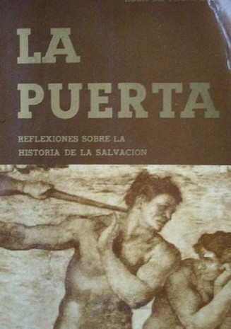 La Puerta : reflexiones sobre la historia de la salvación