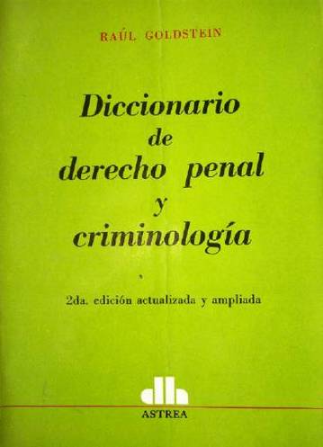 Diccionario de Derecho Penal y Criminología