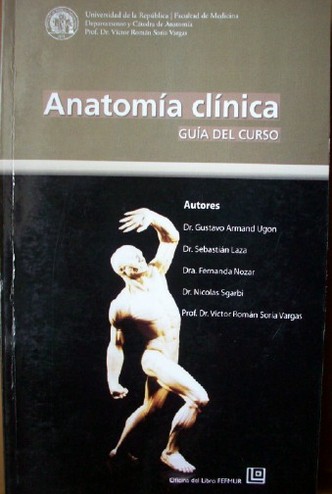 Anatomía clínica : guía del curso