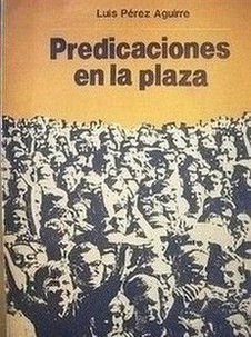 Predicaciones en la plaza