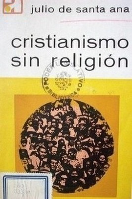 Cristianismo sin religión : ensayo