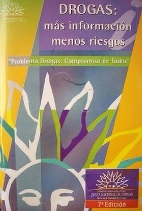 Drogas : más información menos riesgos