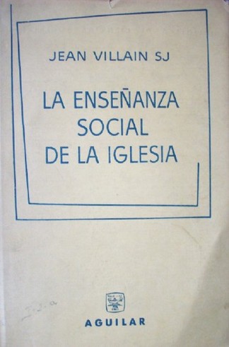 La enseñanza social de la iglesia