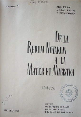 De la Rerum Novarum a la Mater et Magistra