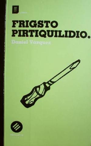 Frigsto Pirtiquilidio