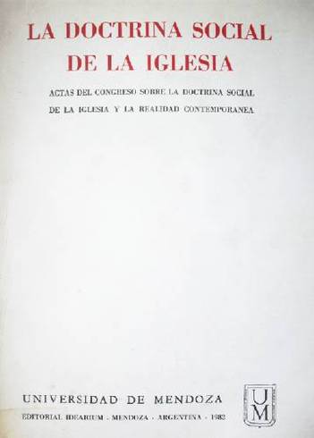 Doctrina social de la Iglesia y la realidad contemporánea : actas