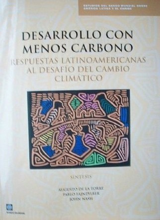 Desarrollo con menos carbono: respuestas latinoamericanas al desafío del cambio climático