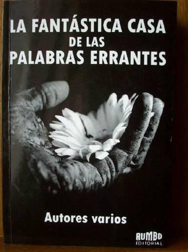 La fantástica casa de las palabras errantes