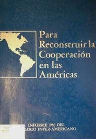 Para reconstruir la Cooperación en las Américas