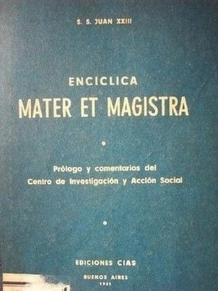 Enciclica : Mater et Magistra