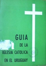 Guía de la Iglesia Católica en el Uruguay
