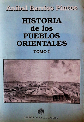 Historia de los pueblos orientales : sus orígenes, procesos fundacionales, sus primeros años