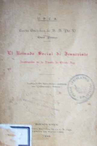 El reinado social de Jesucristo : institución de la fiesta de Cristo Rey