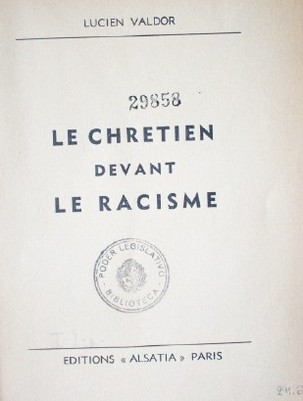 Le chretien devant le racisme