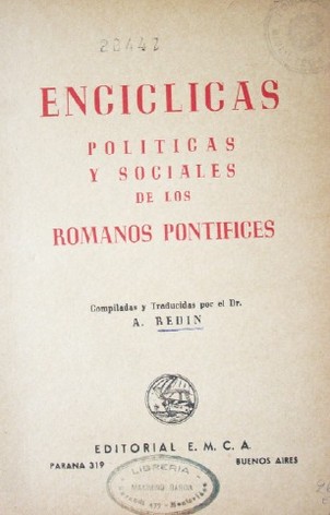 Enciclicas políticas y sociales de los Romanos Pontífices