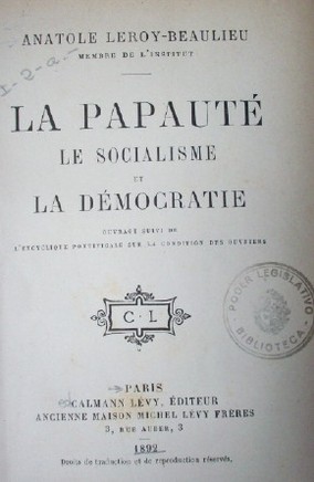 La papauté: le socialisme et la démocratie.