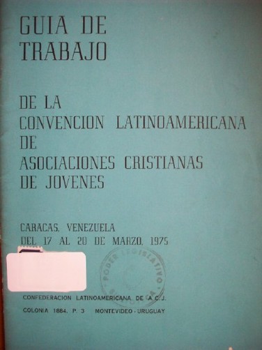 Guía de trabajo de la Convención Latinoamericana de Asociaciones Cristianas de Jóvenes