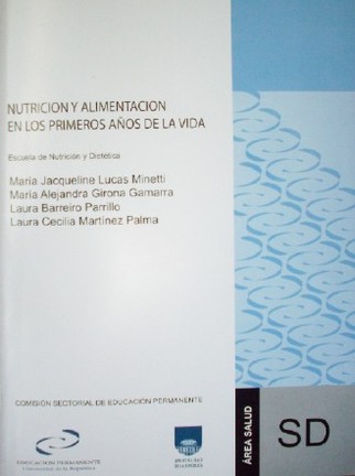 Nutrición y alimentación en los primeros años de la vida