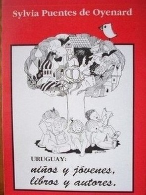 Uruguay : niños y jóvenes, libros y autores.