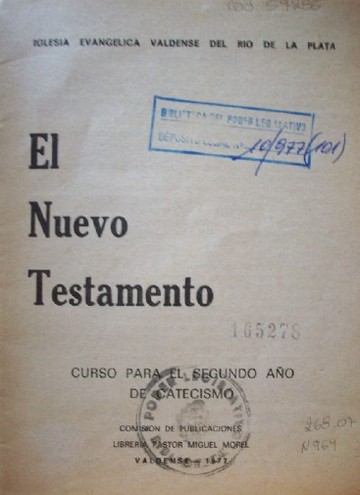 El Nuevo Testamento : curso para el segundo año de catecismo