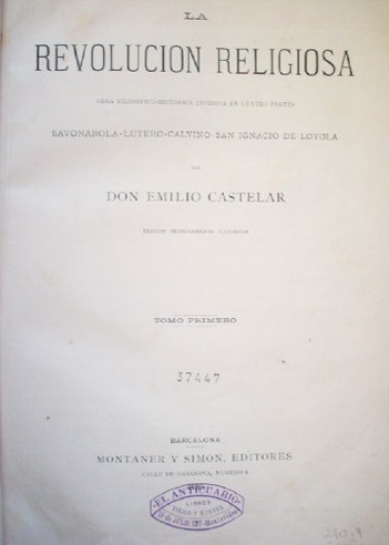 La revolución religiosa : obra filosífico - hitórica dividida en cuatro  partes