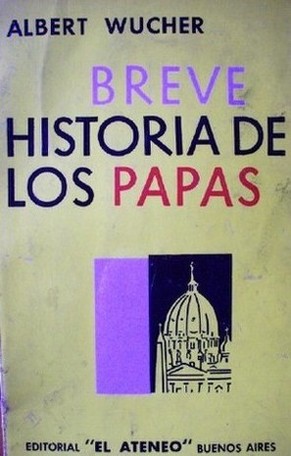 Breve historia de los papas