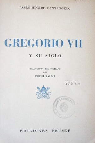 Gregorio VII y su siglo