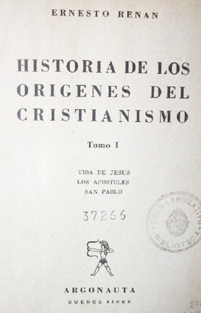 Historia de los orígenes del cristianismo : vida de Jesus - Los apóstoles - San Pablo