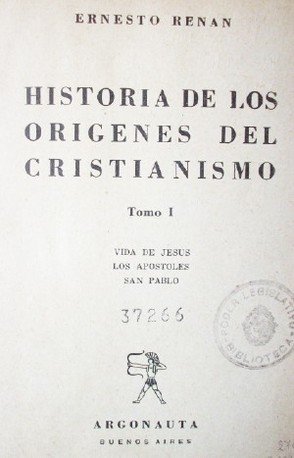 Historia de los orígenes del cristianismo : vida de Jesus - Los apóstoles - San Pablo