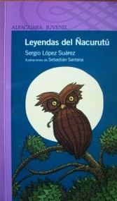 Leyendas del Ñacurutú