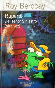 Ruperto y el se&ntilde;or Siniestro (otra vez)