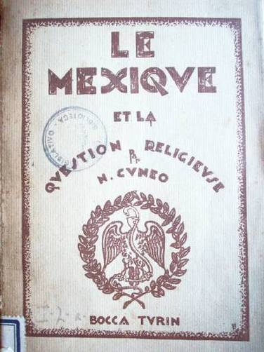 Le Mexique et la question religieuse