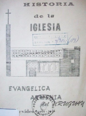 Historia de la Iglesia Evangélica Armenia del Uruguay