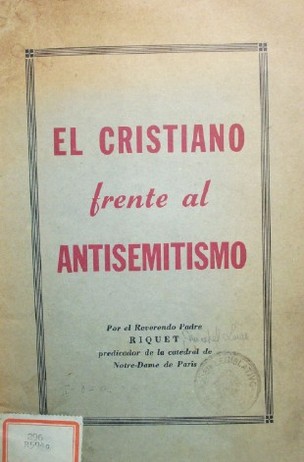 El cristianismo frente al Antisemitismo