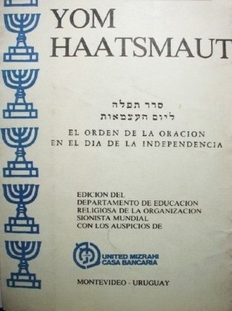 Yom haatsmaut : El orden de la oración en el día de la independencia