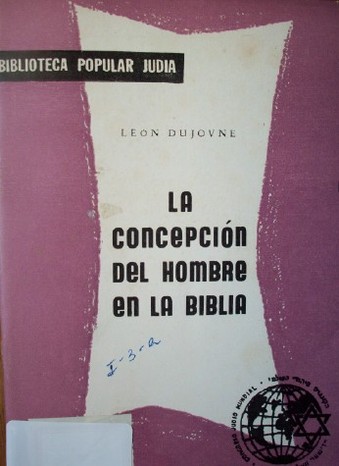 La concepción del Hombre en la Biblia hebrea