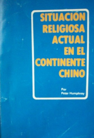 Situación religiosa actual en el continente chino