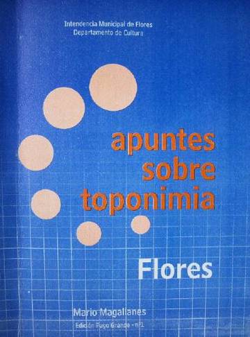 Flores : toponimia del departamento