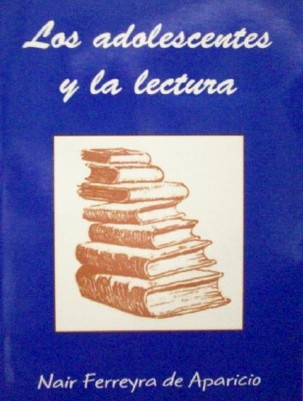 Los adolescentes y la lectura : experiencia de promoción a la lectura