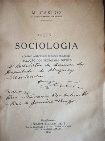 Sociología (outros aspectos da filosofia universal) : soluçao dos problemas sociaes