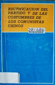 Rectificación del partido y de las costumbres de los comunistas chinos