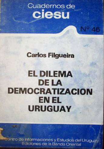 El dilema de la democratización en el Uruguay