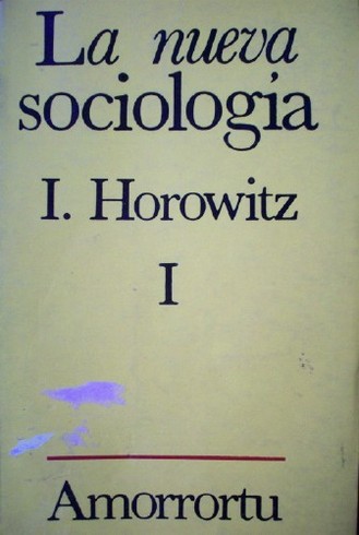 La nueva sociología : ensayos en honor de C. Wright Mills