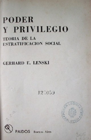 Poder y privilegio : teoría de la estratificación social