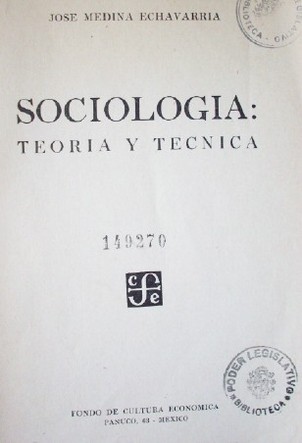 Sociología: teoría y técnica