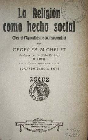 La religión como hecho social : (Dien et l'Agnosticisme contemporaine)