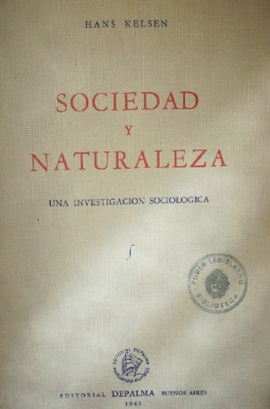 Sociedad y Naturaleza : una investigación sociológica